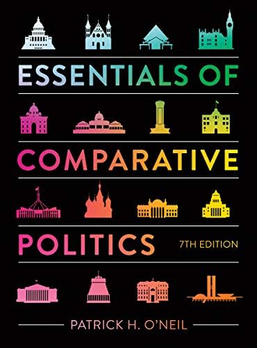 ビジネス・経済 Essentials of Comparative Politics 7 AP Essentials of Comparative Politics: O'Neil, Patrick H